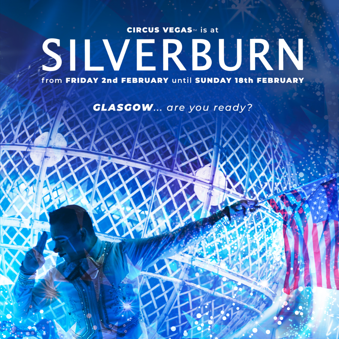 Circus Vegas comes to Silverburn | Silverburn Shopping Centre