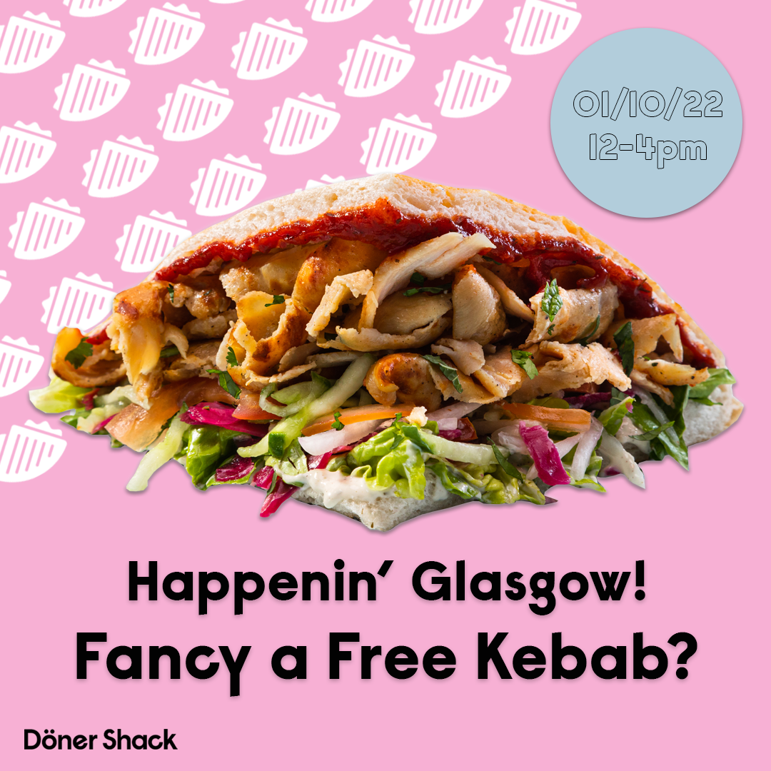 Free Kebabs!? – Döner Shack | Silverburn Shopping Centre