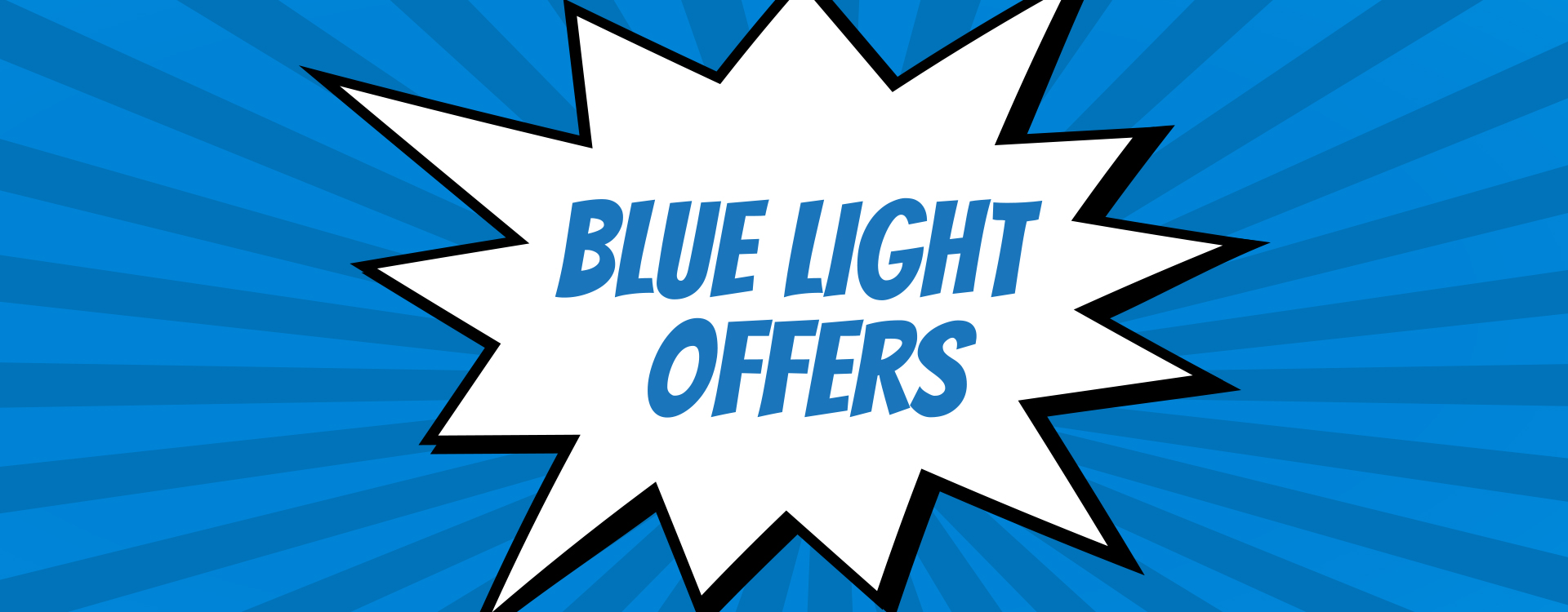 Blue Light Offers | Silverburn Shopping