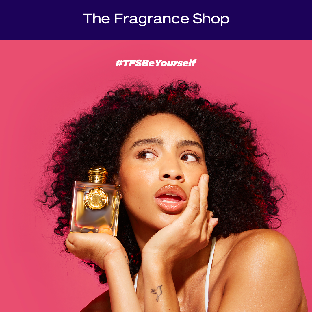 Be Yourself at The Fragrance Shop | Silverburn Shopping Centre